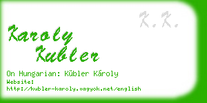 karoly kubler business card